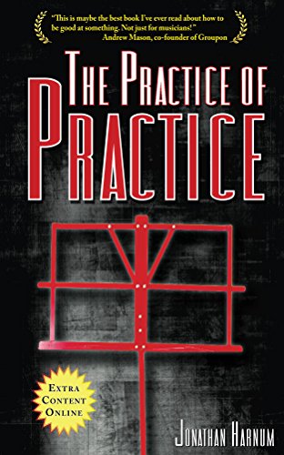 Book Cover: THE PRACTICE OF PRACTICE by Jonathan Harnum