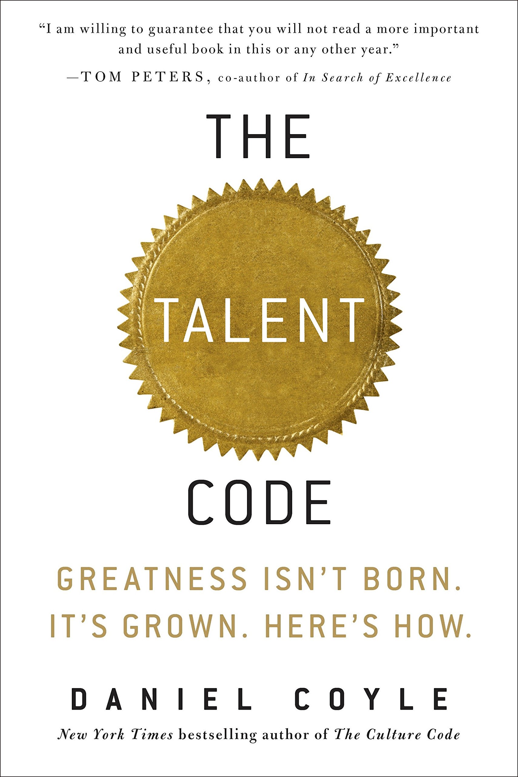 Book Cover: THE TALENT CODE by Daniel Coyle
